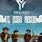 Yaguazo te digo adios 2023